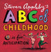 ABC of Childhood by Steven Appleby