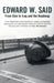 From Oslo to Iraq and the Roadmap by Edward W. Said