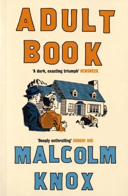 Adult Book by Malcolm Knox