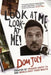 Look at Me, Look at Me! by Dom Joly