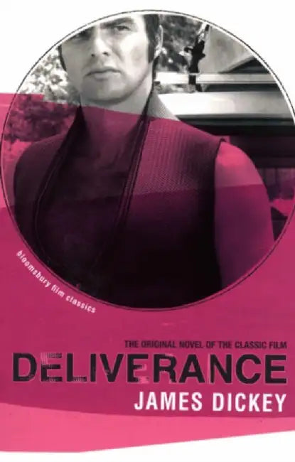 Deliverance by James Dickey
