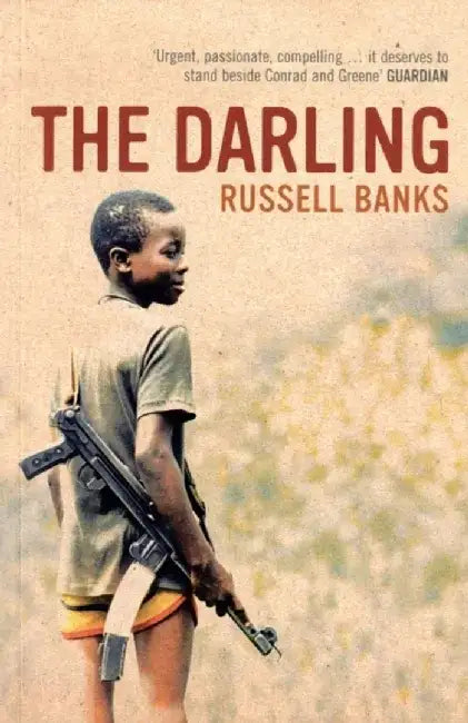 The Darling by Russell Banks