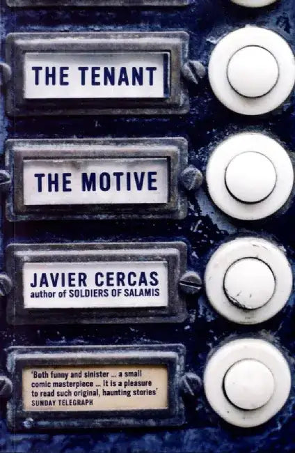 The Tenant and The Motive by Javier Cercas