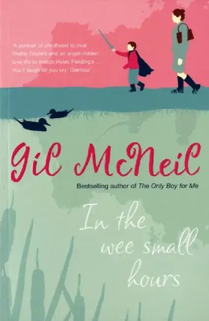 In the Wee Small Hours. Gil McNeil by Gil McNeil