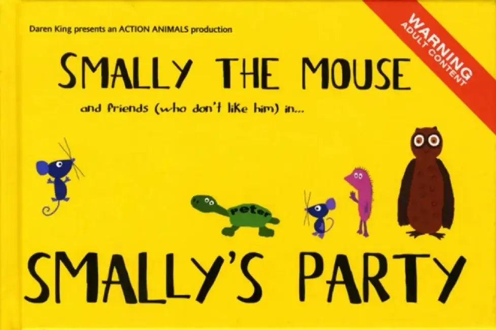 Smally the Mouse by Daren King