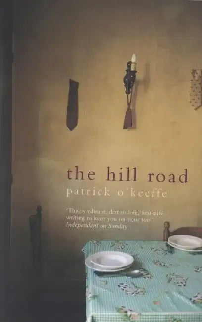 The Hill Road by Patrick O'Keeffe