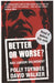 Better or Worse? by Polly Toynbee