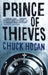 Prince of Thieves by Chuck Hogan