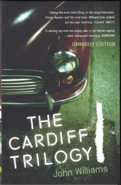 The Cardiff Trilogy by John Williams