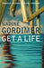 Get a Life by Nadine Gordimer
