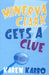Minerva Clark Gets a Clue by Karen Karbo