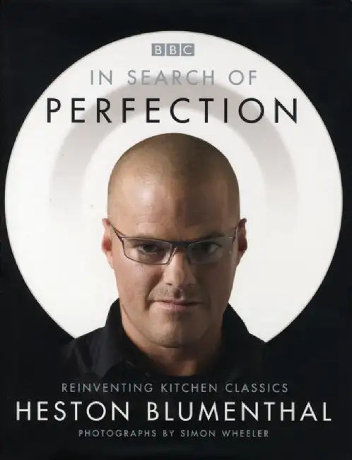 In Search of Perfection by Heston Blumenthal
