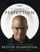 In Search of Perfection by Heston Blumenthal