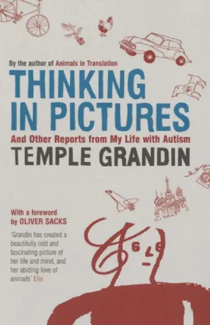 Thinking in Pictures by Temple Grandin