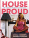 House Proud by Danielle Proud