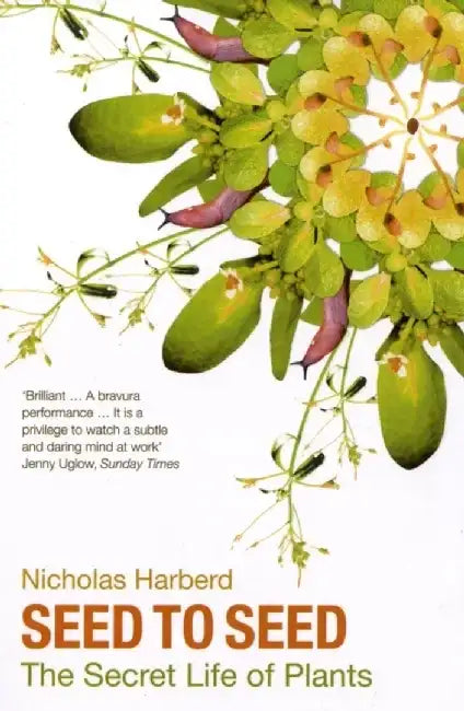Seed to Seed by Nicholas Harberd