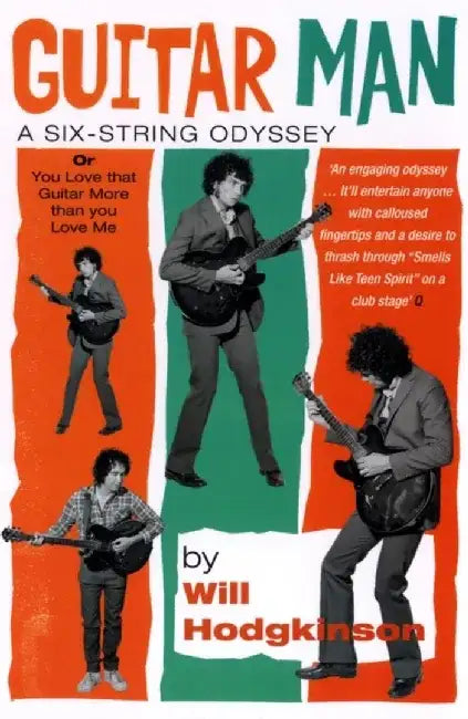 Guitar Man by Will Hodgkinson