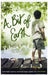 A Bit of Earth by Rebecca Smith