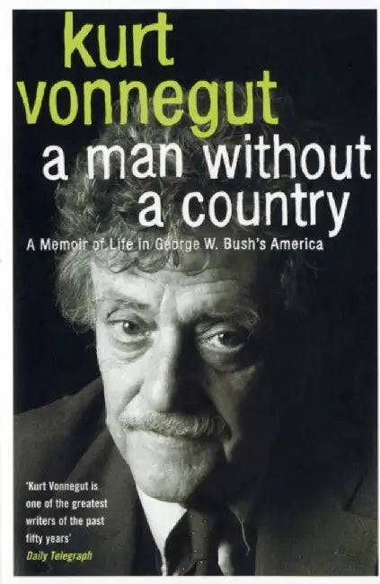 A Man without a Country by Kurt Vonnegut
