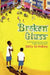 Broken Glass by Sally Grindley