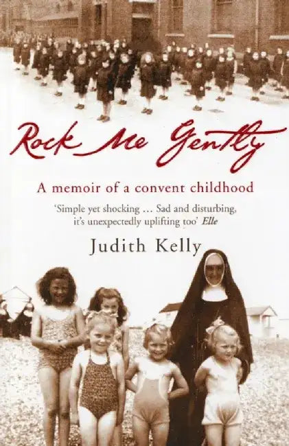Rock Me Gently by Judith Kelly