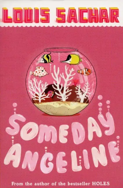Someday Angeline by Louis Sachar