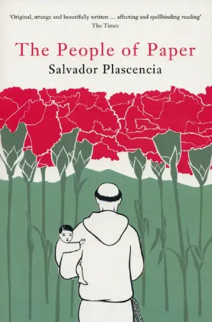 The People of Paper by Salvador Plascencia