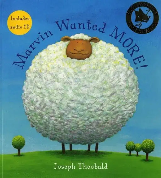 Marvin Wanted MORE! by Celeste Schenck