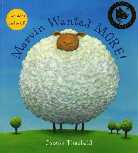 Marvin Wanted MORE! by Celeste Schenck