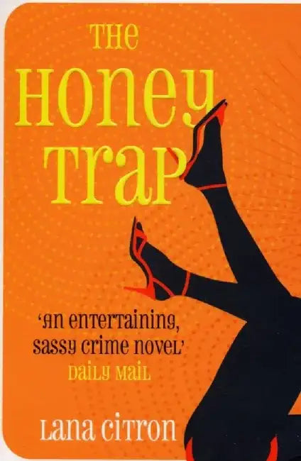 The Honey Trap by Lana Citron