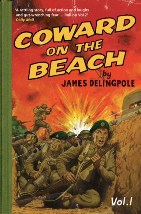 Coward on the Beach by James Delingpole