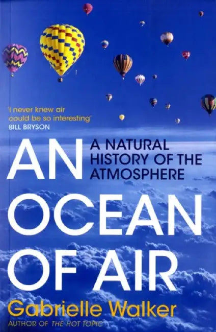 An Ocean of Air by Gabrielle Walker