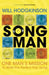Song Man by Will Hodgkinson