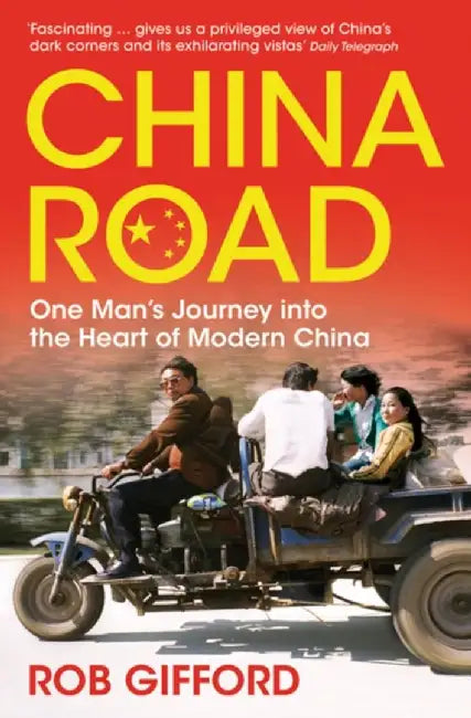 China Road by Rob Gifford