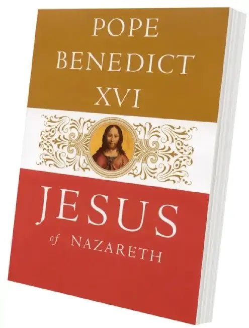 Jesus of Nazareth by Pope, XVI Benedict