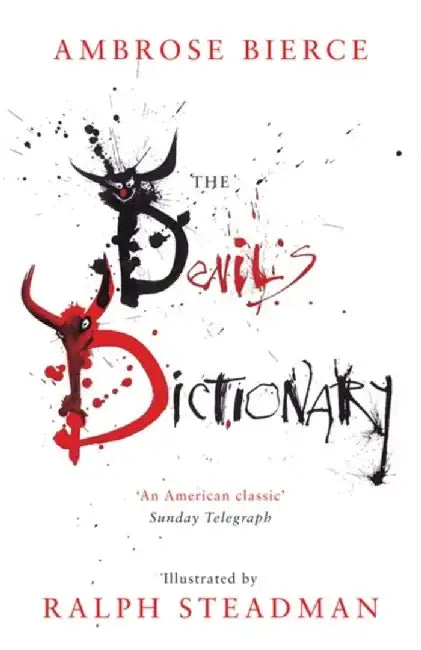 The Devil's Dictionary by Ambrose Bierce