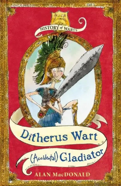 Ditherus Wart: (accidental) Gladiator by Alan MacDonald