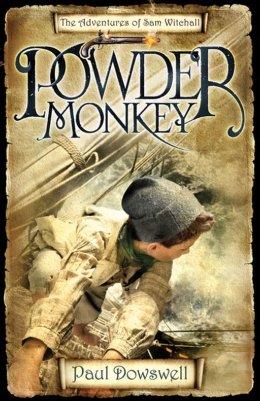 Powder Monkey by Paul Dowswell