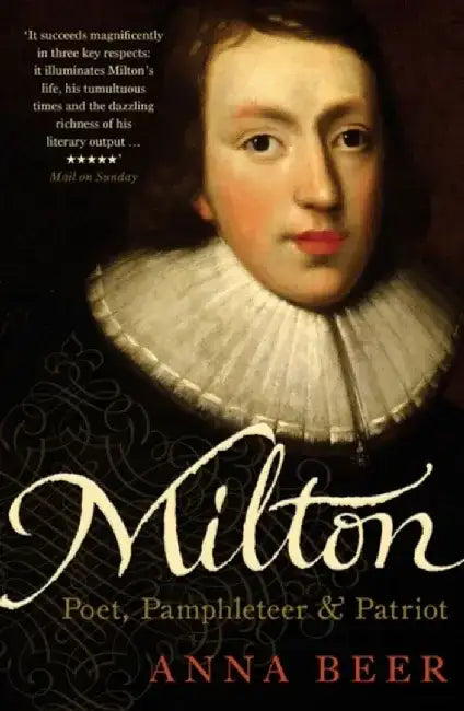 Milton by Anna Beer