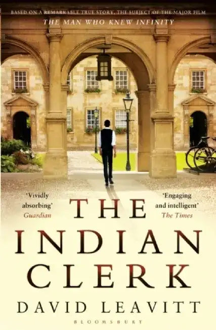 The Indian Clerk by David Leavitt