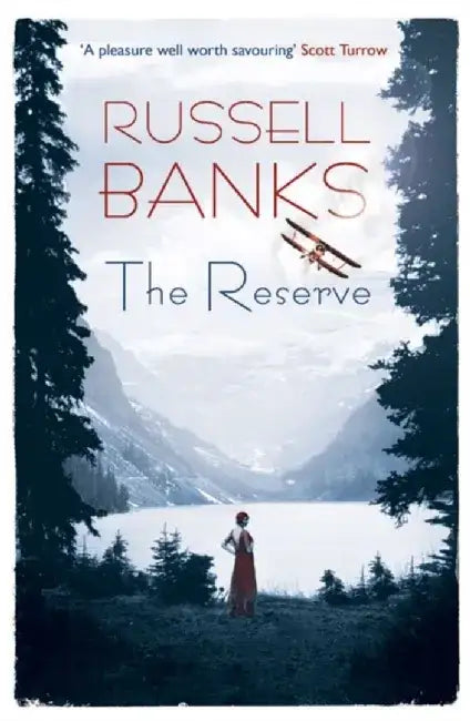 The Reserve by Russell Banks