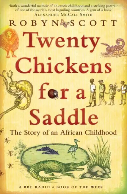 Twenty Chickens for a Saddle by Robyn Scott