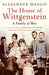 The House of Wittgenstein by Alexander Waugh