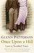 Once Upon a Hill by Glenn Patterson