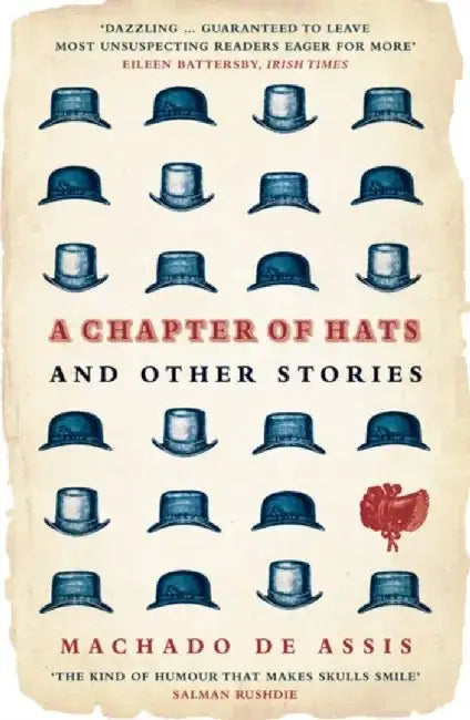 A Chapter of Hats by Machado de Assis