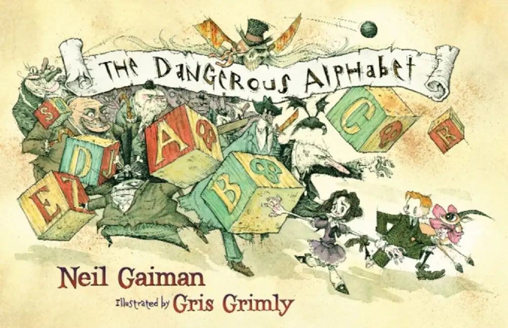 The Dangerous Alphabet by Neil Gaiman