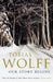 Our Story Begins by Tobias Wolff