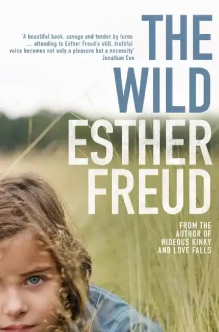 The Wild by Esther Freud