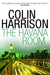 The Havana Room by Colin Harrison