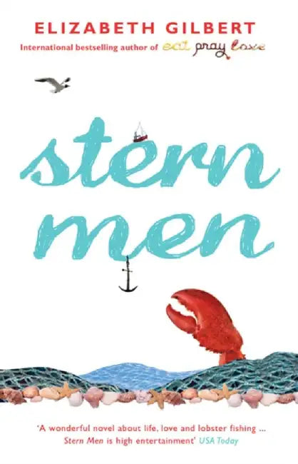 Stern Men by Elizabeth Gilbert